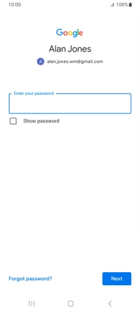 Press Enter your password and key in the password for your Google account.
