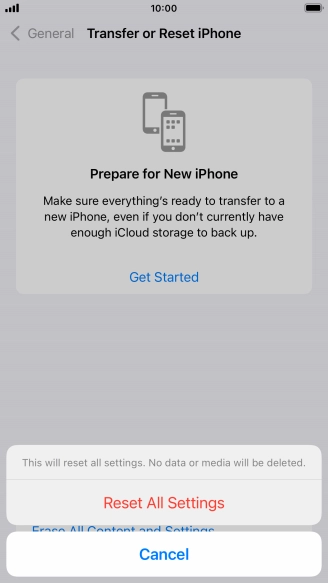 Press Reset All Settings. Wait a moment while the factory default settings are restored. Follow the instructions on the screen to set up your phone and prepare it for use.