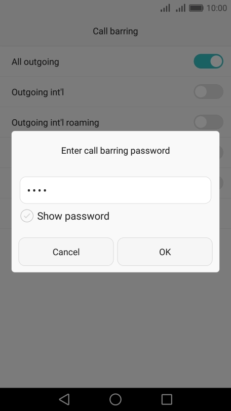 Key in your barring password and press OK. The default barring password is 0000.