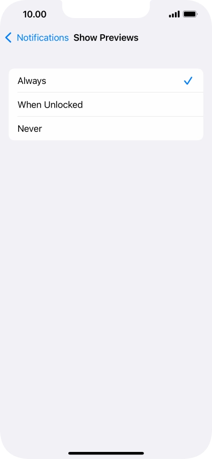 To select notification preview on the lock screen, press Always.