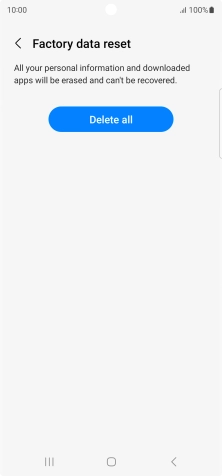 Press Delete all. Wait a moment while the factory default settings are restored. Follow the instructions on the screen to set up your phone and prepare it for use.