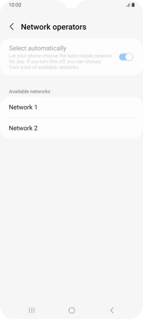 Press the required network.