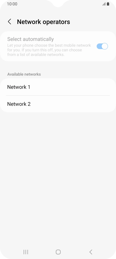 Press the required network.