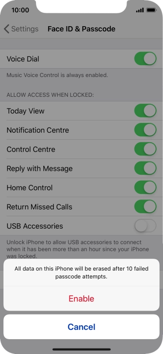 If you turn on the function, press Enable.