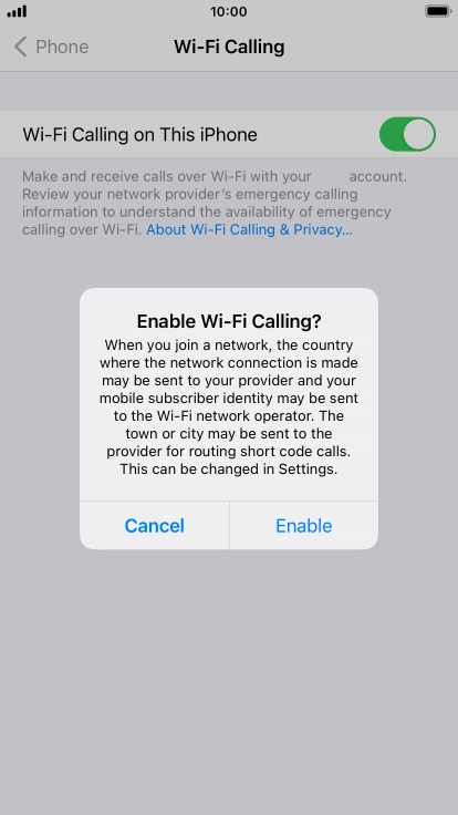 If you turn on the function, press Enable.