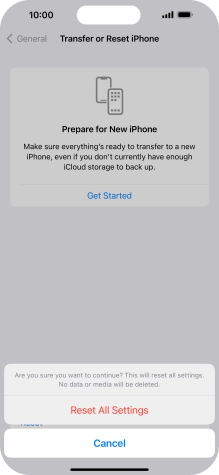 Press Reset All Settings. Wait a moment while the factory default settings are restored. Follow the instructions on the screen to set up your phone and prepare it for use.