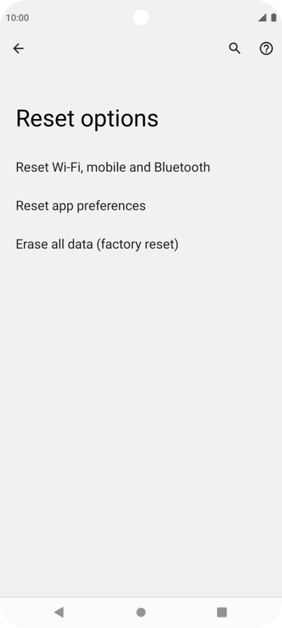 Press Erase all data (factory reset).