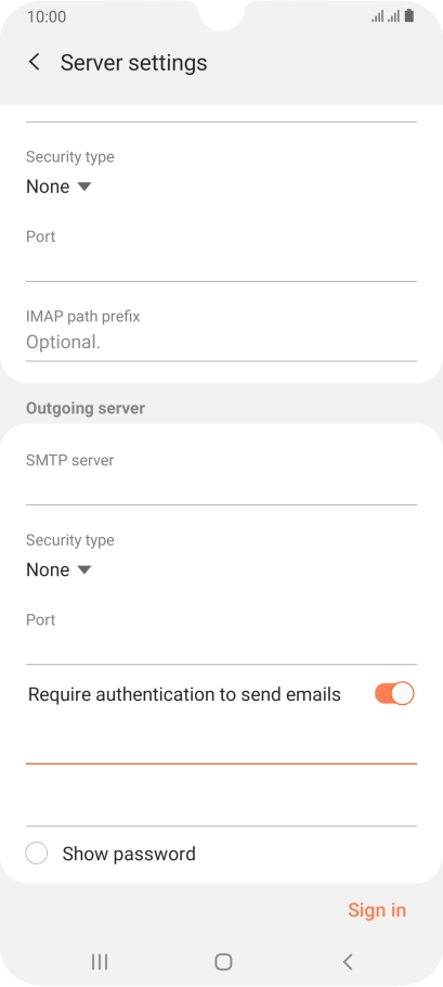 Press the password field and key in the password for your email provider's outgoing server.