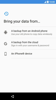 Select the required setting and follow the instructions on the screen to transfer the content from the other phone and finish the activation of your phone.