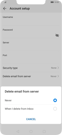 Press Never to keep email messages on the server when you delete them on your phone.