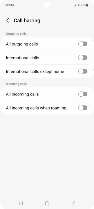 Press the indicator next to the required barring type to turn the function on or off.