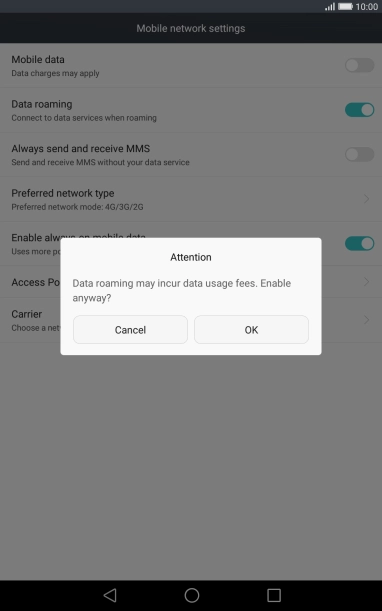If you turn on data roaming, press OK.