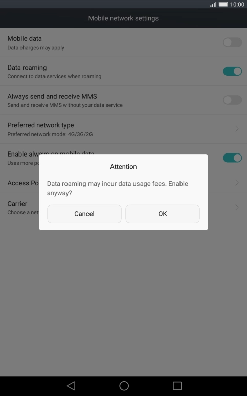 If you turn on data roaming, press OK.