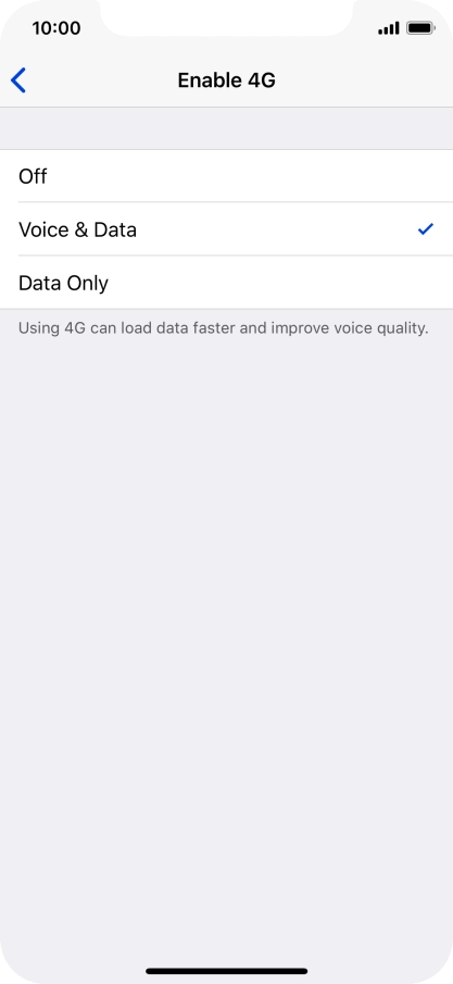 To turn off use of 4G, press Off.