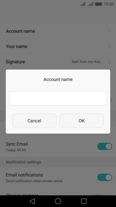Key in the required name for the email account and press OK.