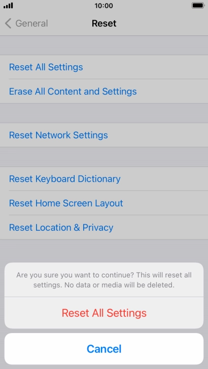 Press Reset All Settings. Wait a moment while the factory default settings are restored. Follow the instructions on the screen to set up your phone and prepare it for use.