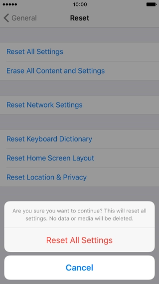 Press Reset All Settings. Wait a moment while the factory default settings are restored. 
Follow the instructions on the screen to set up your phone and prepare it for use.