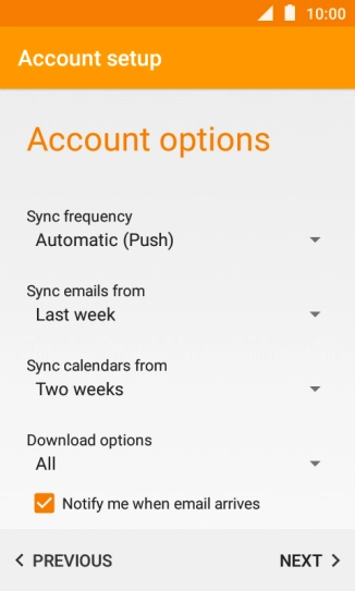 If this screen is displayed, you email account has been recognised and set up automatically. Follow the instructions on the screen to key in more information and finish setting up your phone.