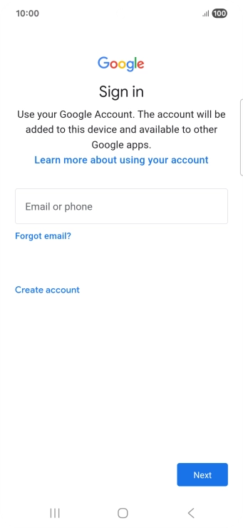 If you don't have a Google account, press Create account and follow the instructions on the screen to create an account.