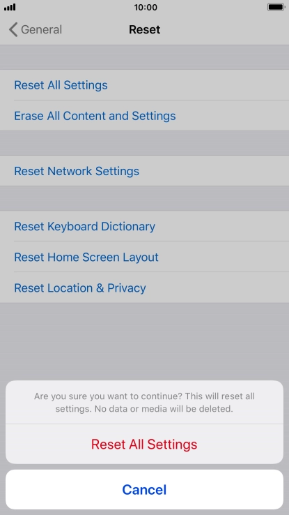 Press Reset All Settings. Wait a moment while the factory default settings are restored. Follow the instructions on the screen to set up your phone and prepare it for use.
