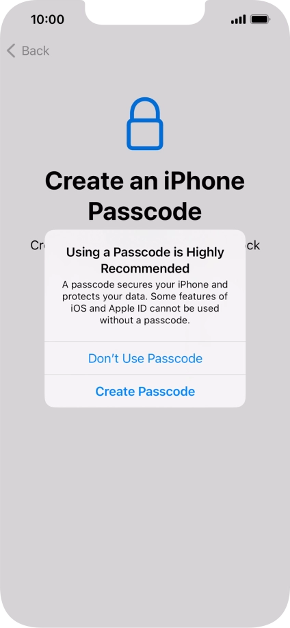 If you turn off the function, press Don't Use Passcode.