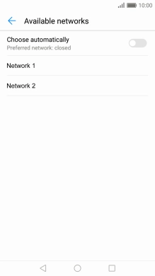 If you want to select a network automatically, press Choose automatically to turn on the function.