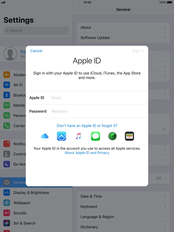 If you don t have an Apple ID, press Don't have an Apple ID or forgot it? and follow the instructions on the screen to create an Apple ID.