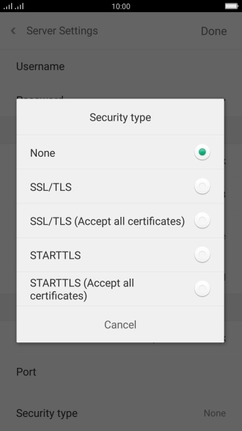 Press None to turn off the function.