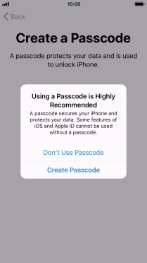 If you turn off the function, press Don't Use Passcode.