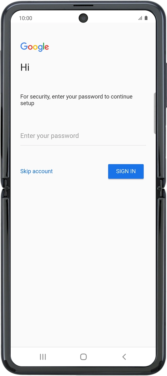 On your phone: Press Enter your password.