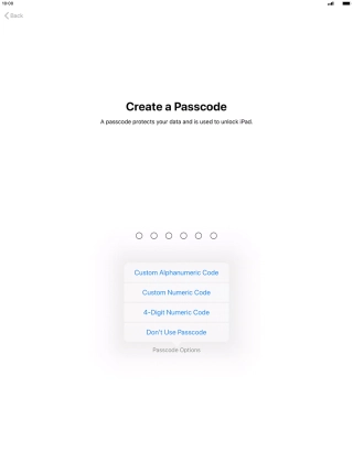 If you turn off the function, press Don't Use Passcode.