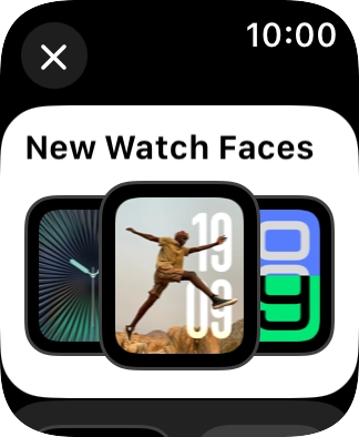 Turn the Digital Crown to see the different watch faces.