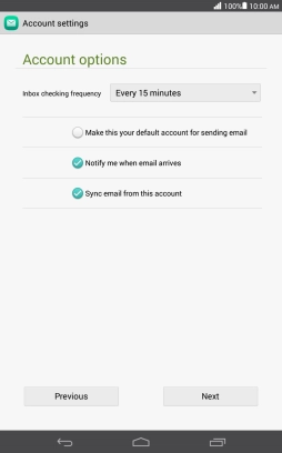 If this screen is displayed, your email account has been recognised and set up automatically. Follow the instructions on the screen to key in more information and finish setting up your tablet.