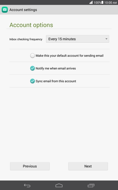 If this screen is displayed, your email account has been recognised and set up automatically. Follow the instructions on the screen to key in more information and finish setting up your tablet.