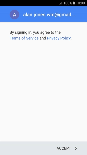 Press ACCEPT and follow the instructions on the screen to select settings for your Google account.