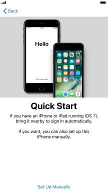 Follow the instructions on the screen to transfer content from another iOS 11 device or press Set Up Manually.