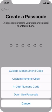 Follow the instructions on the screen to turn on use of phone lock code or press Don't Use Passcode.