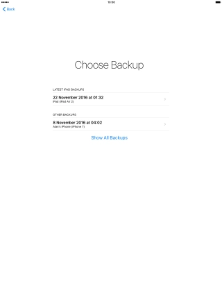 Press the required backup and your tablet restores the contents of the selected backup. Follow the instructions on the screen to complete the activation.