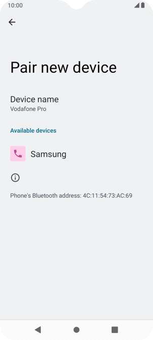 Press the required Bluetooth device and follow the instructions on the screen to pair the device with your phone.