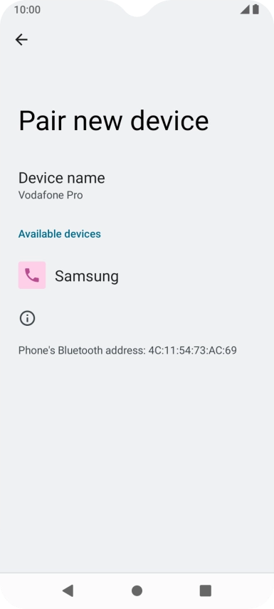 Press the required Bluetooth device and follow the instructions on the screen to pair the device with your phone.