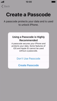 If you turn off the function, press Don't Use Passcode.