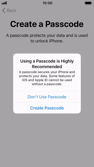 If you turn off the function, press Don't Use Passcode.