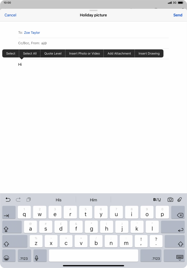 Press Insert Photo or Video and follow the instructions on the screen to attach a picture or a video clip.