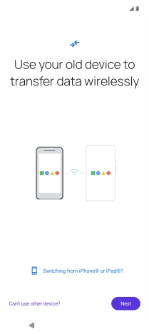 Follow the instructions on the screen to transfer content from another phone.
