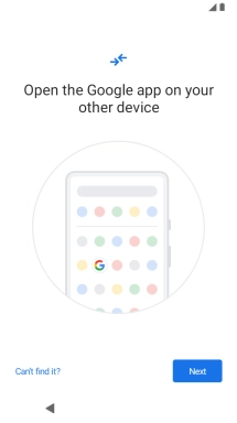Follow the instructions on the screen to transfer content from another phone.