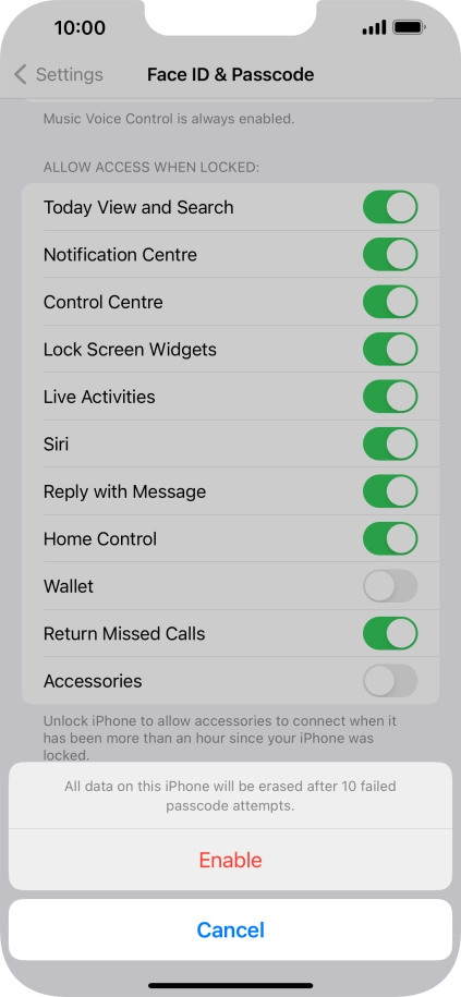 If you turn on the function, press Enable.