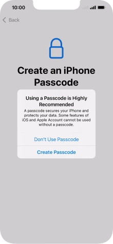 If you turn off the function, press Don't Use Passcode.