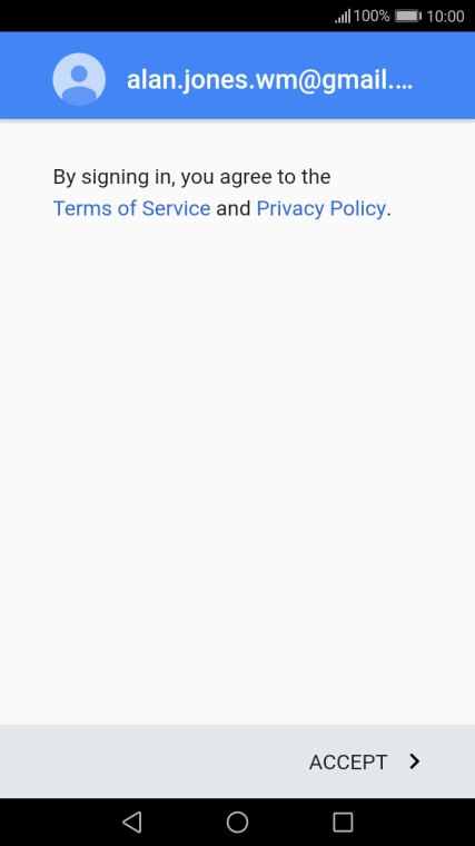 Press ACCEPT and follow the instructions on the screen to select settings for your Google account.