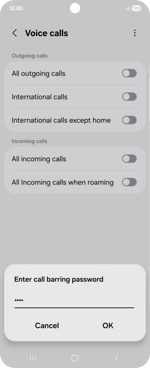 Key in your barring password and press OK. The default barring password is 0000.