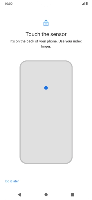 Follow the instructions on the screen to create the phone lock code using your fingerprint.